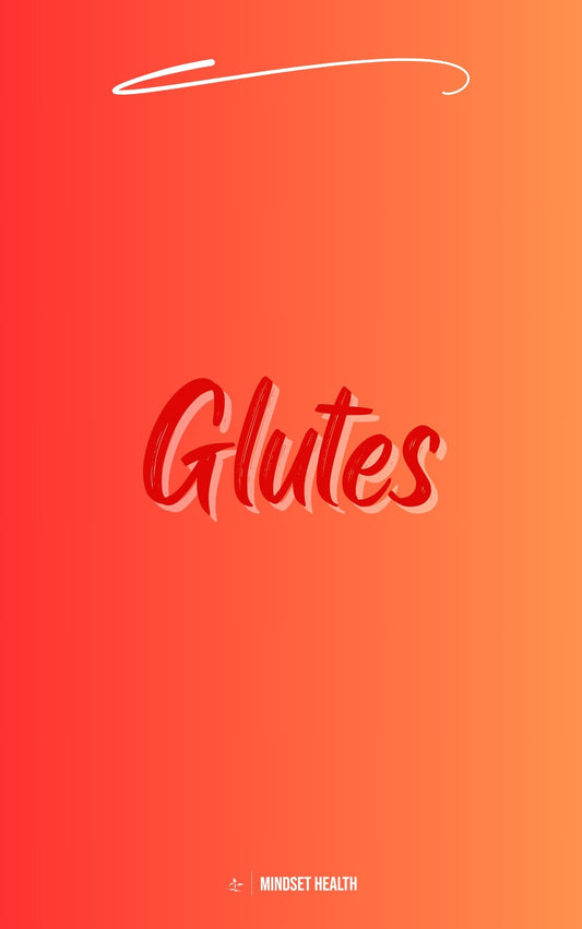 Glutes